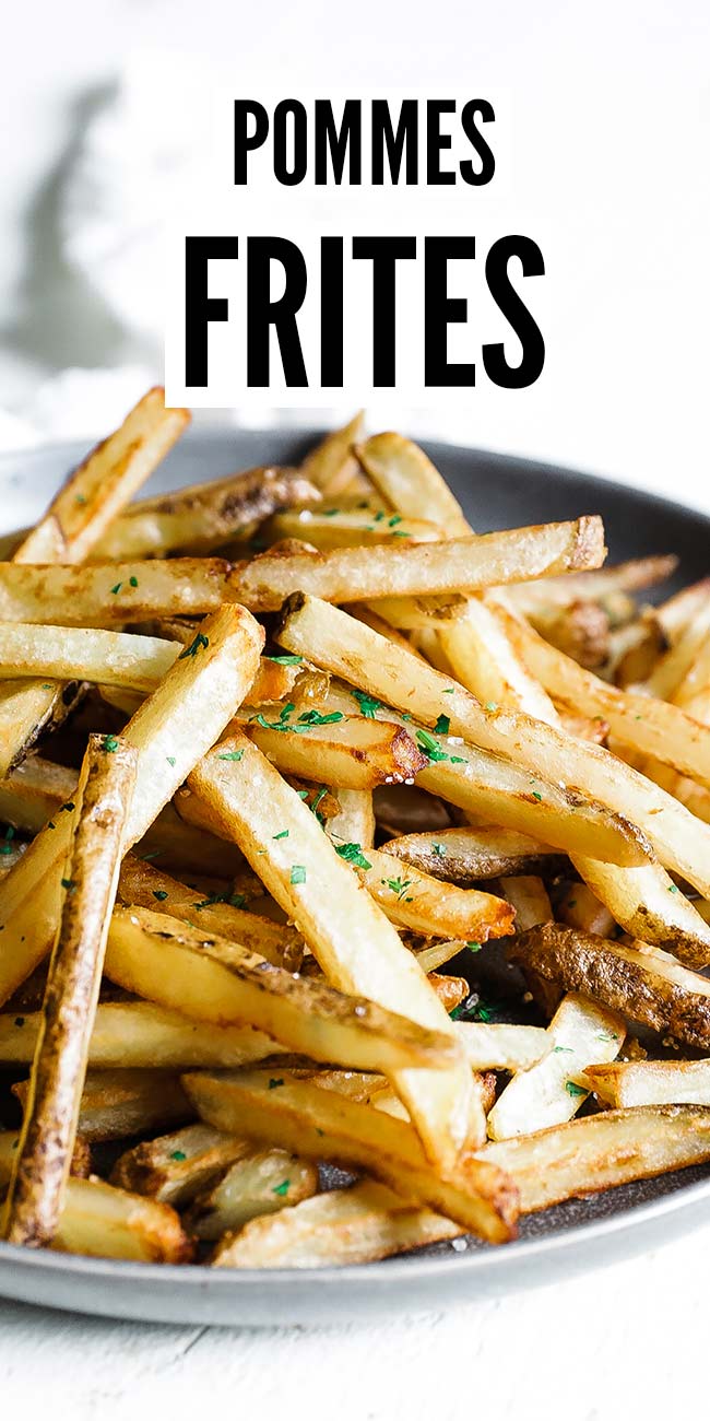 Perfect Pommes Frites Recipe (French Fries) - Chef Billy Parisi